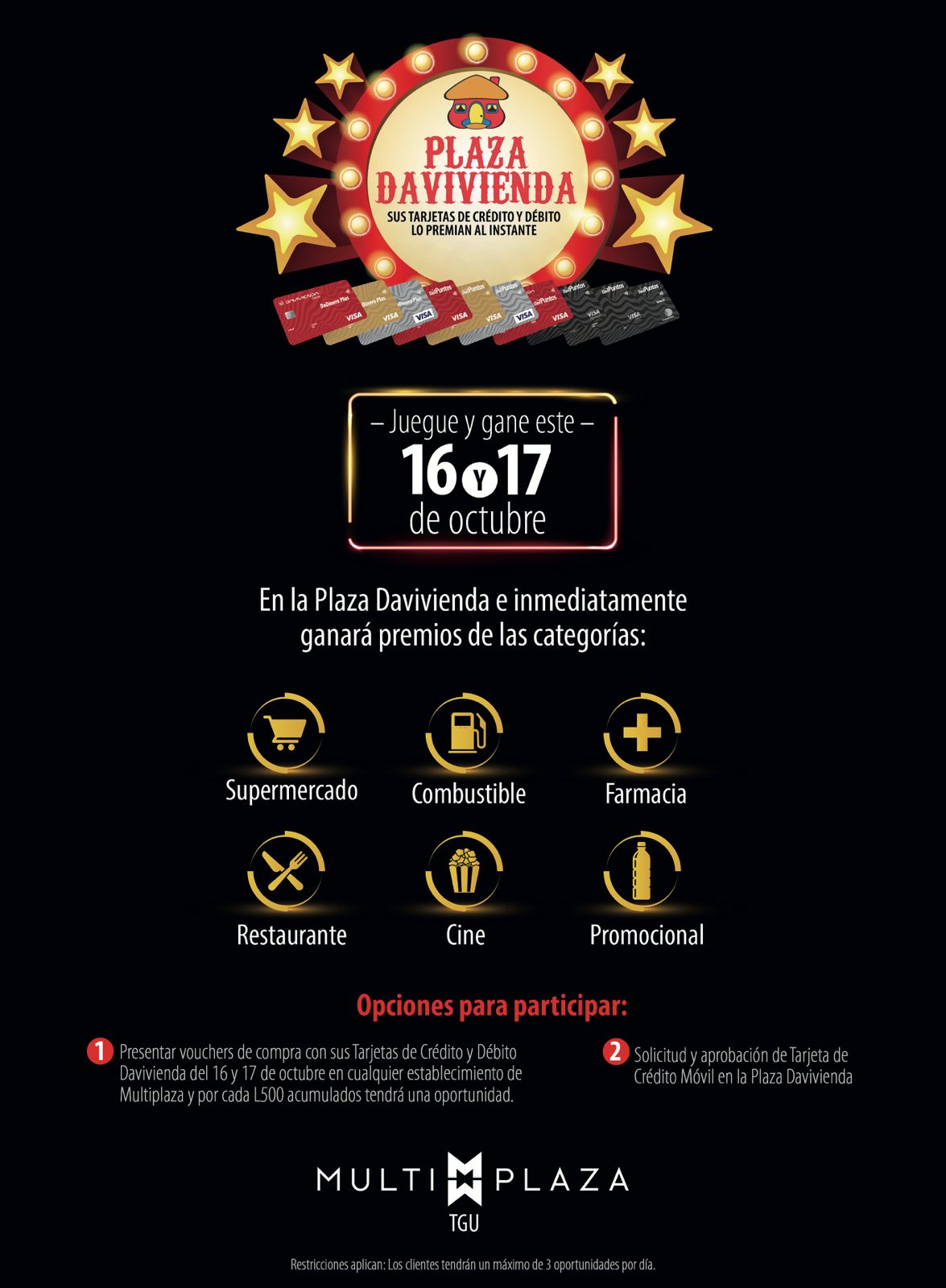 PLAZA DAVIVIENDA UNA OPORTUNIDAD DE GANAR PREMIOS AL INSTANTE SÁBADO 16 Y DOMINGO 17 DE OCTUBRE