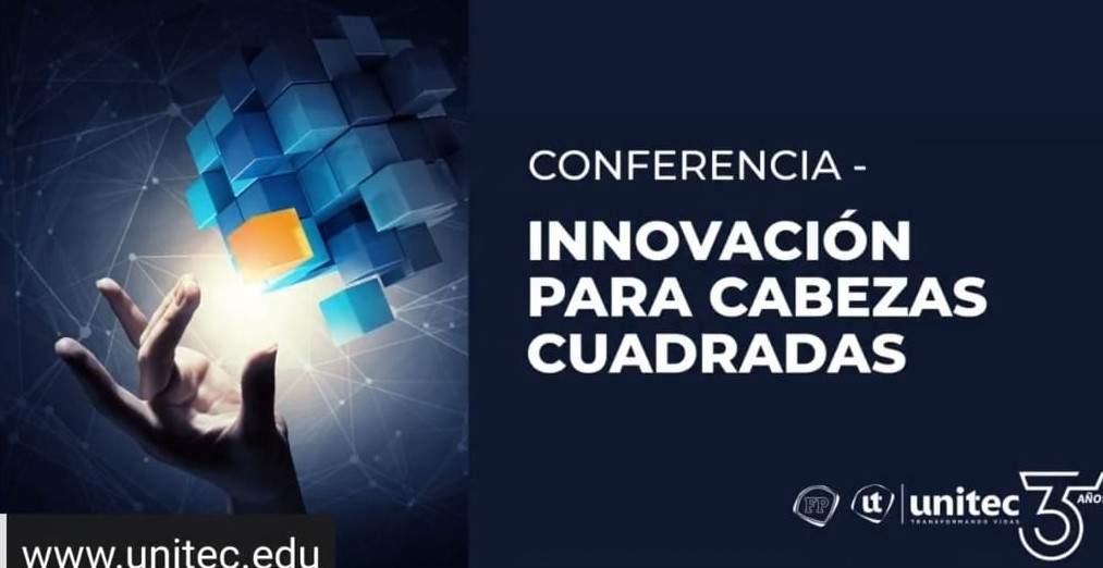 GESTIÓN DE LA INNOVACIÓN Y EL EMPRENDIMIENTO: LA NUEVA MAESTRÍA QUE INTEGRARÁ LA OFERTA ACADÉMICA DE UNITEC