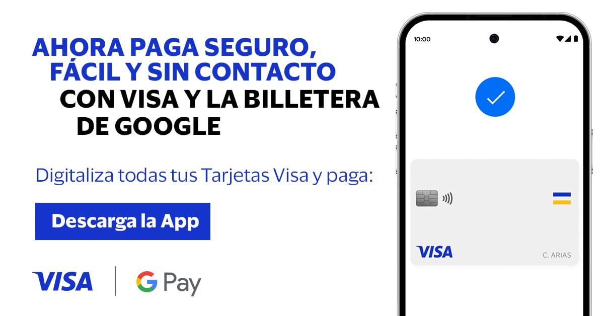 VISA SE INCORPORA A LA BILLETERA DE GOOGLE EN GUATEMALA Y HONDURAS