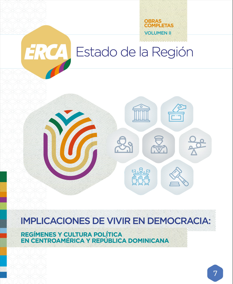 Séptimo Informe Estado de la Región revela el estado de la democracia en Centroamérica y República Dominicana